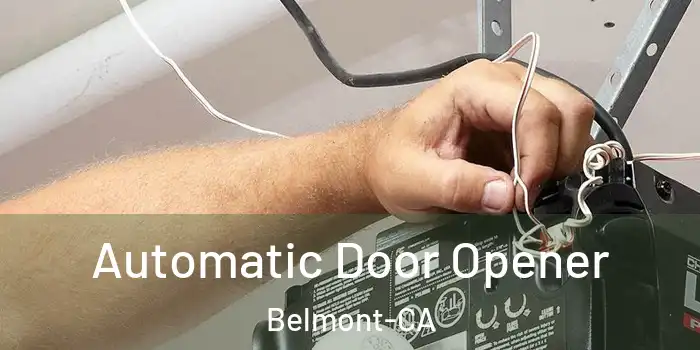 Automatic Door Opener Belmont-CA