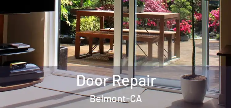 Door Repair Belmont-CA