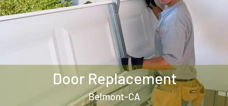 Door Replacement Belmont-CA