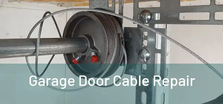  Garage Door Cable Repair 