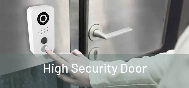 High Security Door